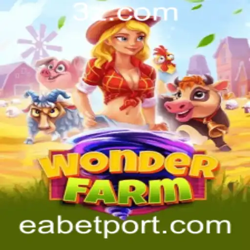 WonderFarm: Descubra o Encantador Mundo do Jogo com 'ea bet'